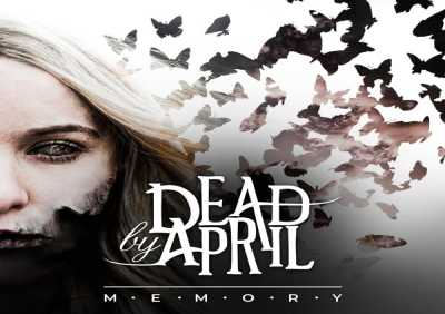 Dead by April - Memory