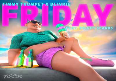 Timmy Trumpet, Blinkie, Bright Sparks - Friday