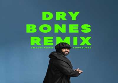 Gregory Porter, twocolors - Dry Bones (twocolors Remix)