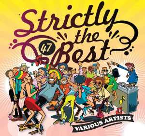 Альбом Strictly The Best Vol. 47 исполнителя Various Artists