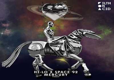 Hi-Lo, Space 92, Oliver Heldens - Mercury