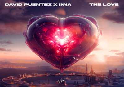 David Puentez, Inna - The Love