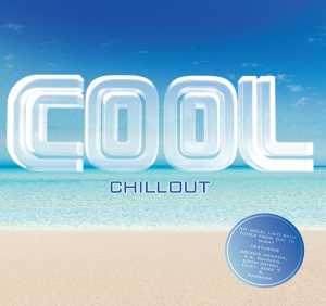 Альбом Cool - Chillout исполнителя Various Artists